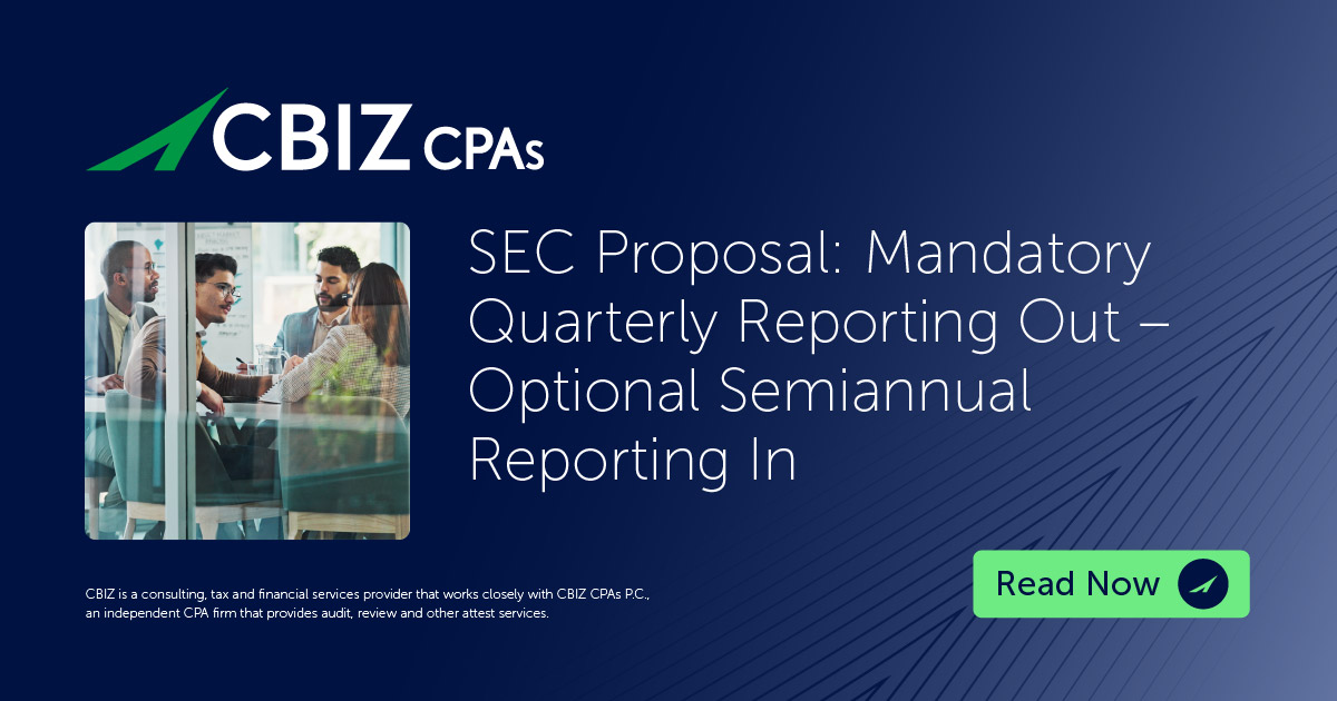 SEC Proposal: Mandatory Quarterly Reporting Out - Optional Semiannual ...